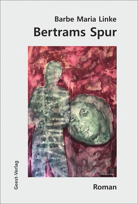 Kunsthaus Koldenhof, Barbe- Maria Linke liest aus ihrem Roman "Bertrams Spur"